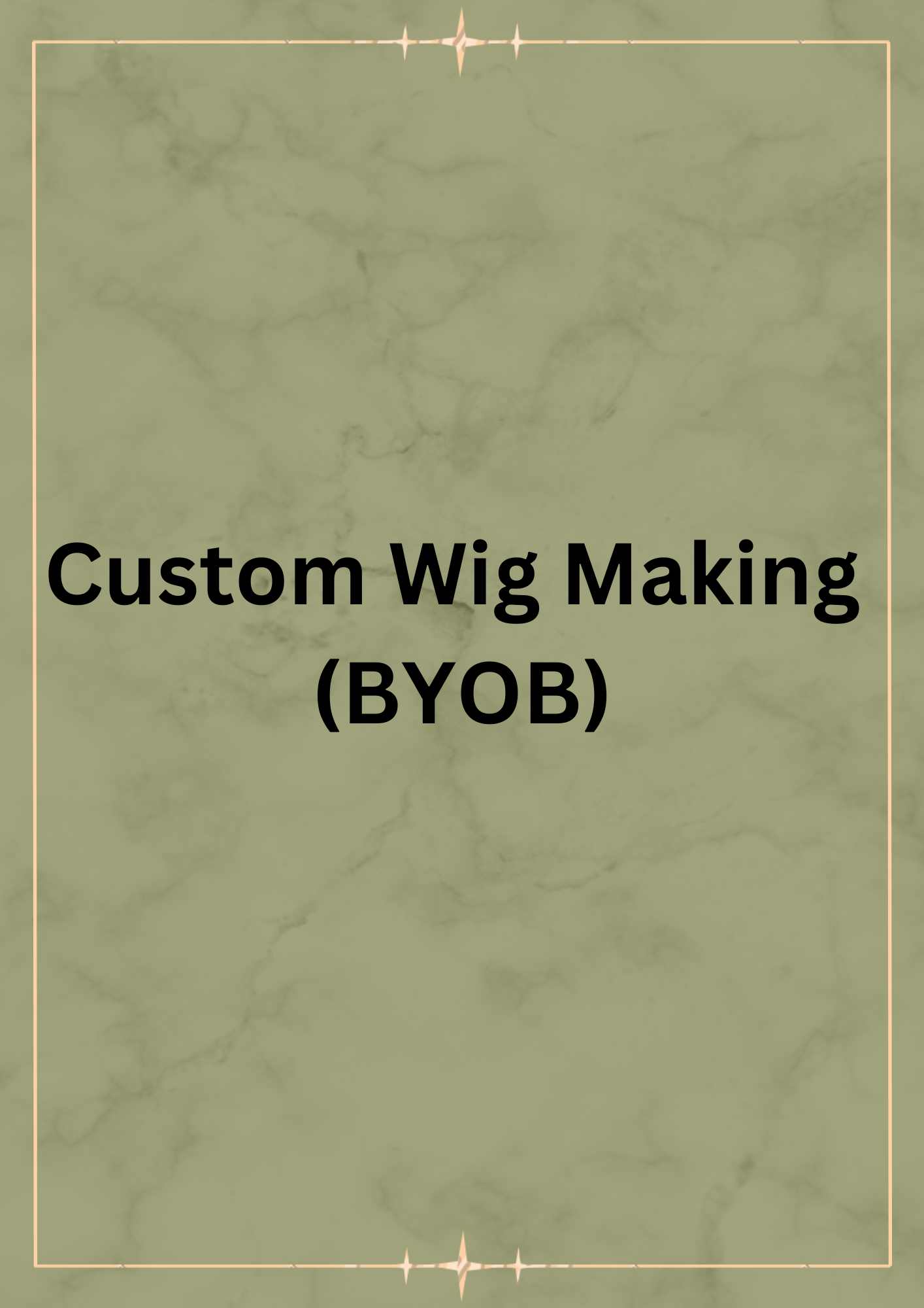 Custom Wig Making (BYOB)